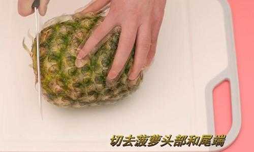 凤梨的正确削皮法家用,凤梨头怎么种植才能结出凤梨